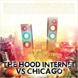 the hood internet vs chicago