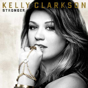 2011_12_Kelly-Clarkson-Stronger.jpg