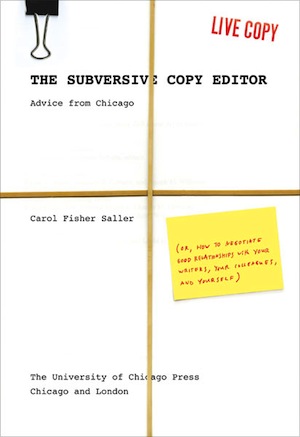 A bit of a satirical piece, \"The Subversive Copy Editor\" has a playful element.
